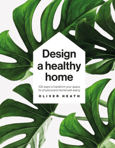 Design a Healthy Home   this is for the home gardening 