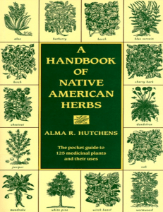 A handbook of Native American Herbs