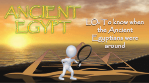 1 - ancient Egypt on a timeline