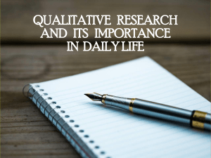 2 - Qualitative Research and Its Importance in Daily Life