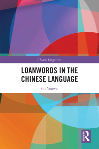 Loanwords in Chinese Language by Shi Youwei (z-lib.org)