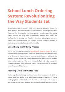 School Lunch Ordering System - Revolutionizing the Way Students Eat