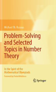 Problem-Solving and Selected Topics in Number Theory In the Spirit of the Mathematical Olympiads (Michael Th. Rassias) (z-lib.org)