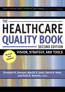 The Healthcare Quality Book  Vision, Strategy, and Tools   2nd Edition ( PDFDrive )