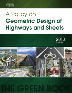 AASHTO A Policy on Geometric Design of Highways and Streets 2018, 7th Edition