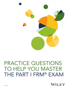 FRM Part I Practice Questions: Finance & Risk Management