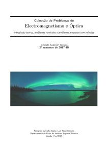 Colecção de Problemas de Electromagnetismo e Óptica