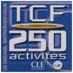 Sandrine Billaud, Hélène Relat - TCF  test de connaissance du français   250 activités, Boek 4-Clé International (2003)