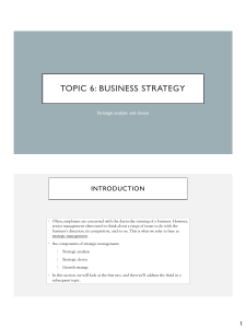 TOPIC 6.1 - BUSINESS STRATEGY AND CHOICE