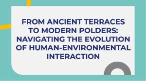 Evolution of Human-Environmental Interaction