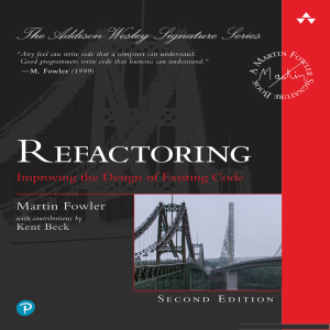 Martin Fowler - Refactoring  Improving the Design of Existing Code (2018, Addison-Wesley Professional) - libgen.li
