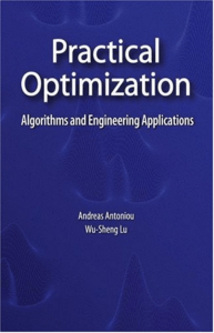 Practical optimization algorithms and engineering applications (Andreas Antoniou, Wu-Sheng Lu) (z-lib.org)
