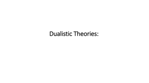 Dualistic Theories