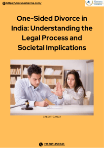 One-Sided Divorce in India Understanding the Legal Process and Societal Implications