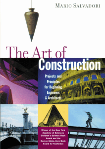 The Art of Construction Projects and Principles for Beginning Engineers