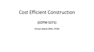 Cost Efficient Construction -4