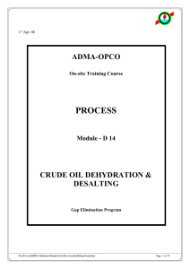 Crude oil dehydration and desalting