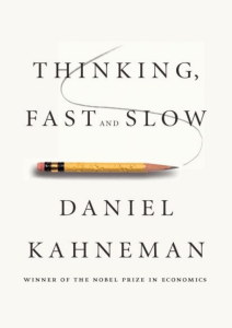 Daniel Kahneman - Thinking, Fast and Slow (2013)
