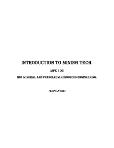 (MPE 105) INTRODUCTION TO MINING TECHNOLOGY