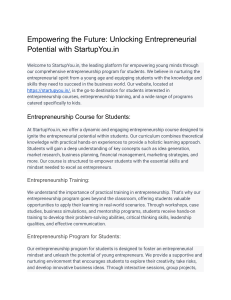 Empowering the Future  Unlocking Entrepreneurial Potential with StartupYou