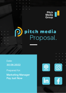 Pitch Media Proposal - Pay Just Now