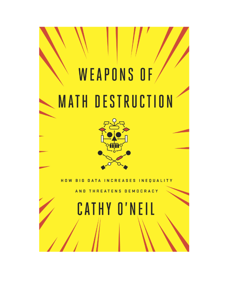 FFLCH LIVRO Weapons Of Math Destruction Cathy ONeal   026192680 1 8fddb0186e8c0e38415fe4f6448f3a99 768x994 