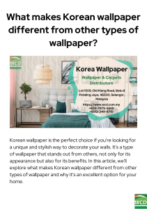 What makes Korean wallpaper different from other types of wallpaper?