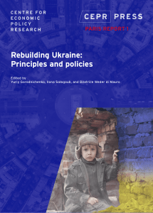 Rebuilding Ukraine Principles and Policies[1]