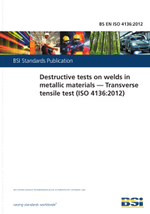 BS EN ISO 4136-2012 -  Transverse Tensile Test
