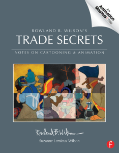 Trade Secrets - Notes on Cartooning and Animation - Rowland B Wilson