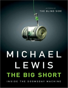 The Big Short Inside the Doomsday Machine (Michael Lewis) (z-lib.org)
