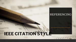 IEEE Citation Style Guide: Referencing Basics