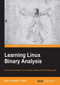 Learning Linux Binary Analysis by Ryan elfmaster O’Neill (z-lib.org)