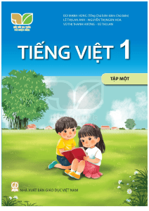 Tiếng việt lớp 1 tập 1 kết nối tri thức với cuộc sống