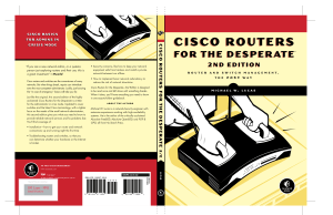 No.Starch.Press.Cisco.Routers.For.The.Desperate.Router.And.Switch.Management.The.Easy.Way.2nd.Edition.2009.RETAiL.eBook-DeBTB00k