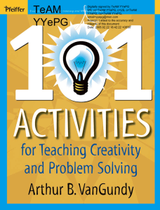 101 Activities for Teaching Creativity and Problem Solving (Arthur B. VanGundy)