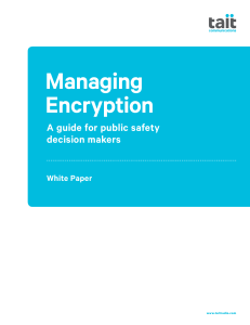 Tait White Paper Managing Encryption v1 whitepaper