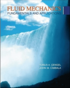 Fluid Mechanics: Fundamentals and Applications Textbook