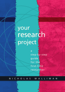 2001 Walliman Your research project a step by step guide
