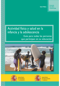 2006. Actividad física y salud en la infancia y la adolescencia
