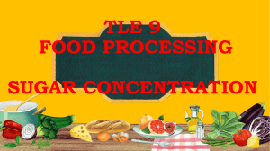 Food Processing: Sugar Concentration & Production Reports