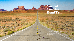 Ancient America Road Trip