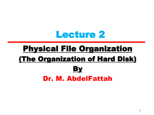 Lecture2 Physical File Organization