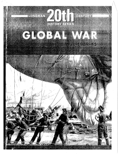 Global War - The Second World War 1939-1945 - Josh Brooman - Longman 20th Century History Series