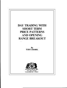 Day Trading With Short Term Price Patterns and Opening Range Breakout (Toby Crabel) (Z-Library)