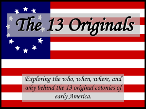 The 13 Original American Colonies (1)