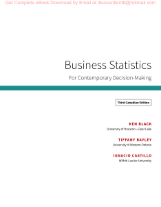 Business Statistics For Contemporary Decision Making, 3rd Canadian Edition, 3e By Ken Black, Tiffany Bayley, Ignacio Castillo