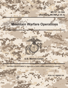 MCTP 12-10A (Formerly MCWP 3-35.1) Mountain Warfare Operations - 4 April 2018