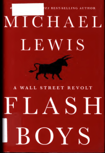 Flash Boys A Wall Street Revolt - Michael Lewis