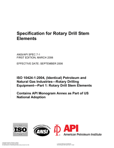 API 7-1 - 2006 -Specification for Rotary Drill Stem Elements-First Ed